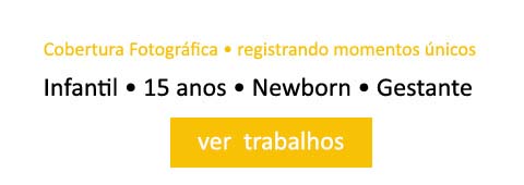 Infantil 15 anos Newborn Gestante Batizados